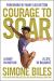 Courage to Soar Study Guide by Simone Biles