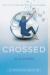 Crossed (Matched) Study Guide by Ally Condie
