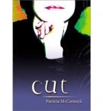 Cut by Patricia McCormick by 