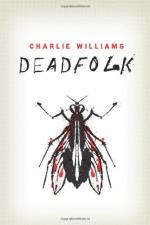 Deadfolk by Charles Williams
