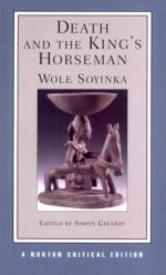 Death and the King's Horsemen by Wole Soyinka
