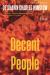 Decent People Study Guide by De