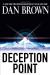 Deception Point Study Guide and Lesson Plans by Dan Brown