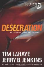 Desecration: Antichrist Takes the Throne by Tim LaHaye