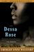 Dessa Rose Study Guide by Williams, Sherley A.