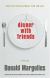 Dinner with Friends Study Guide by Donald Margulies
