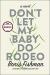 Don't Let My Baby Do Rodeo Study Guide by Boris Fishman