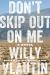 Don't Skip Out on Me Study Guide by Willy Vlautin