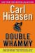Double Whammy Study Guide and Lesson Plans by Carl Hiaasen