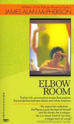 Elbow Room by James Alan McPherson