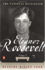 Eleanor Roosevelt, Volume One, 1884-1933 by Blanche Wiesen Cook