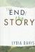 End of the Story Study Guide by Lydia Davis