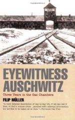 Eyewitness Auschwitz: Three Years in the Gas Chambers by Filip Müller