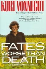 Fates Worse Than Death by Kurt Vonnegut