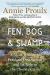 Fen, Bog and Swamp Study Guide by Annie Proulx