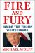 Fire and Fury: Inside the Trump White House Study Guide by Michael Wolff
