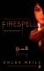 Firespell Study Guide by Chloe Neill