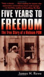 Five Years to Freedom: The True Story of a Vietnam POW by James N. Rowe