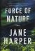 Force of Nature Study Guide by Jane Harper