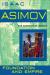 Foundation and Empire Study Guide and Lesson Plans by Isaac Asimov