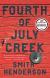 Fourth of July Creek Study Guide by Smith Henderson