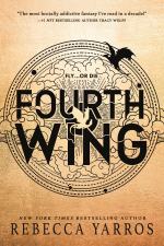 Fourth Wing (The Empyrean, 1) by Rebecca Yarros