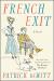 French Exit Study Guide by Patrick deWitt