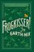 Frogkisser! Study Guide by Garth Nix
