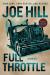 Full Throttle: Stories Study Guide by Joe Hill