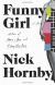 Funny Girl Study Guide by Nick Hornby