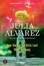 How the Garcia Girls Lost Their Accents by Julia Álvarez