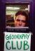 Geography Club Study Guide by Brent Hartinger