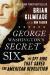George Washington's Secret Six: The Spy Ring That Saved the American Revolution Study Guide by Brian Kilmeade