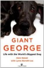 Giant George: Life with the World's Biggest Dog