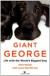 Giant George: Life with the World's Biggest Dog Study Guide by Dave Nasser