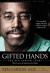 Gifted Hands: The Ben Carson Story Study Guide and Lesson Plans by Ben Carson