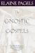 The Gnostic Gospels Study Guide and Lesson Plans by Elaine Pagels