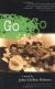Go: A Novel Study Guide and Lesson Plans by John Clellon Holmes