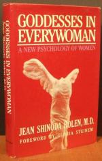 Goddesses in Everywoman: A New Psychology of Women by Jean Shinoda-Bolen