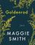 Goldenrod Study Guide by Maggie Smith