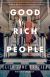 Good Rich People Study Guide by Eliza Jane Brazier