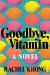 Goodbye, Vitamin Study Guide by Khong, Rachel