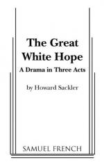 The Great White Hope by Howard Sackler