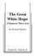 The Great White Hope Study Guide and Lesson Plans by Howard Sackler