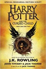 Harry Potter and the Cursed Child by J.K. Rowling, Jack Thorne, and John Tiffany