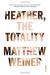 Heather, the Totality Study Guide by Matthew Weiner