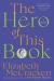 Hero of This Book Study Guide by Elizabeth McCracken