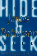 Hide & Seek: A Novel by James Patterson