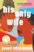 His Only Wife Study Guide and Lesson Plans by Peace Adzo Medie