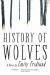 History of Wolves Study Guide by Emily Fridlund